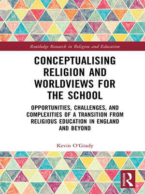 cover image of Conceptualising Religion and Worldviews for the School